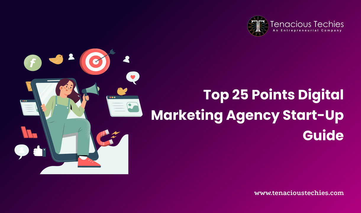 Top 25 Points Digital Marketing Agency Start-up Guide