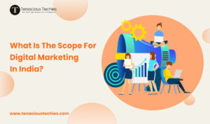 What Is The Scope for Digital Marketing In India?